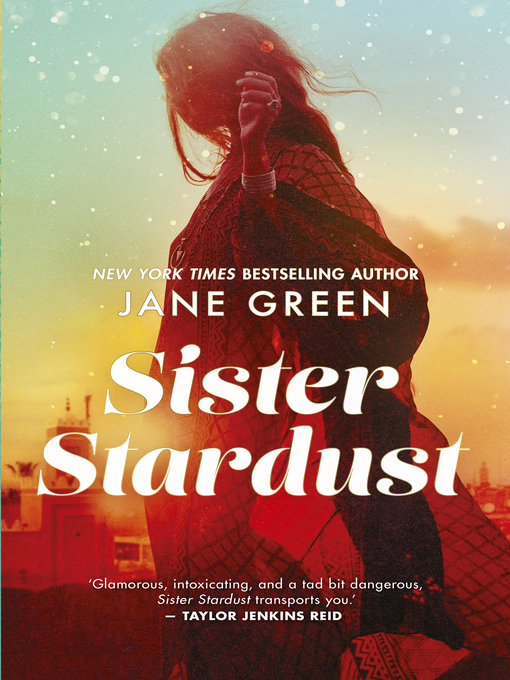 Title details for Sister Stardust by Jane Green - Available